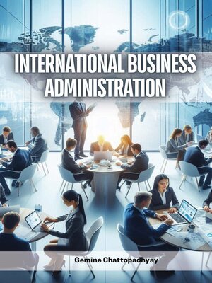 cover image of International Business Administration